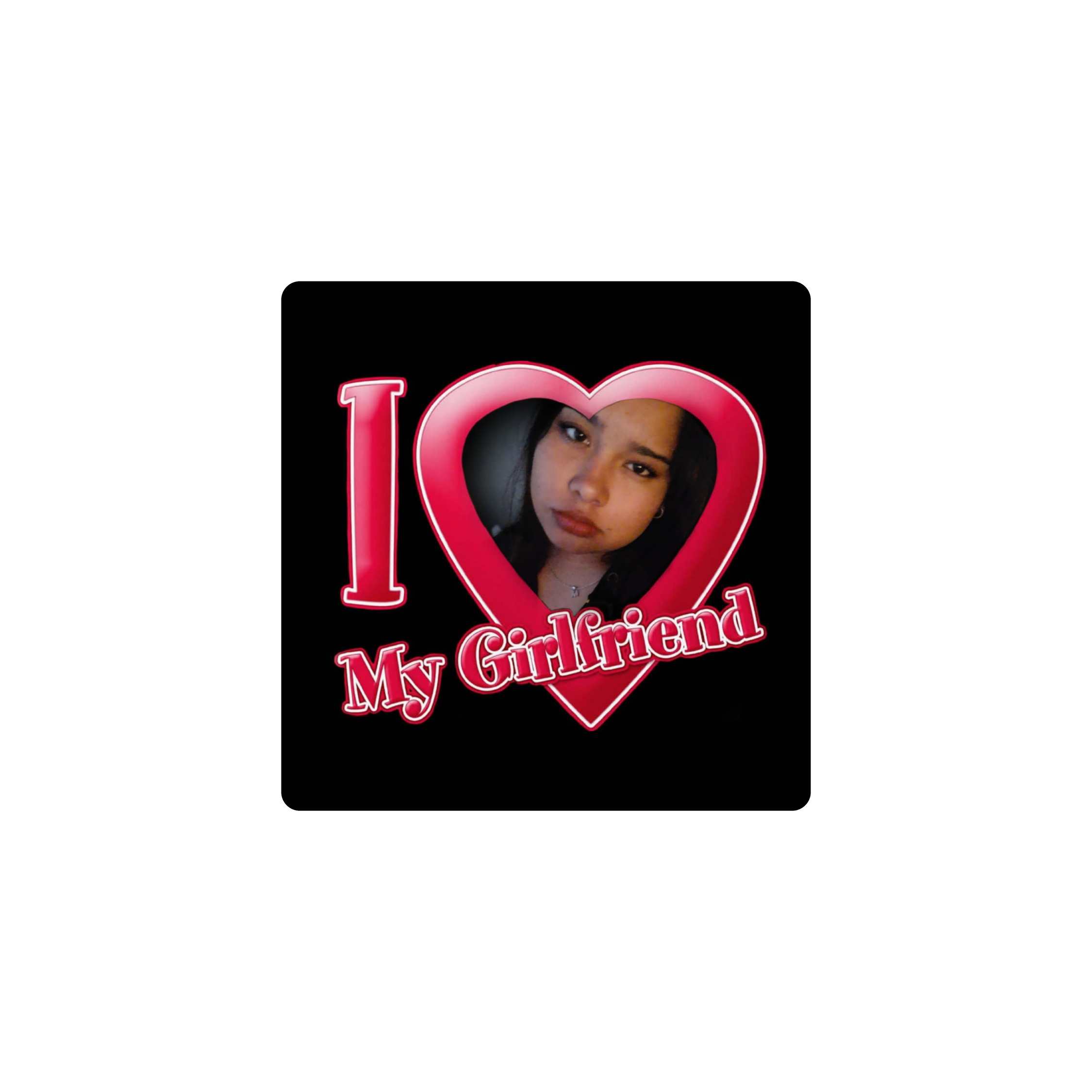 Mousepad I love my girlfriend 40x40 PRO | Custom