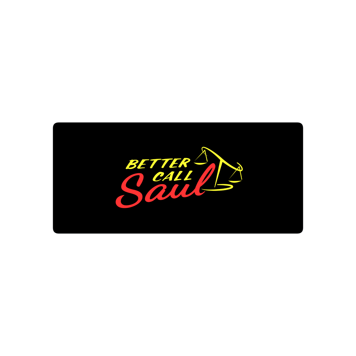 BETTER CALL SAUL
