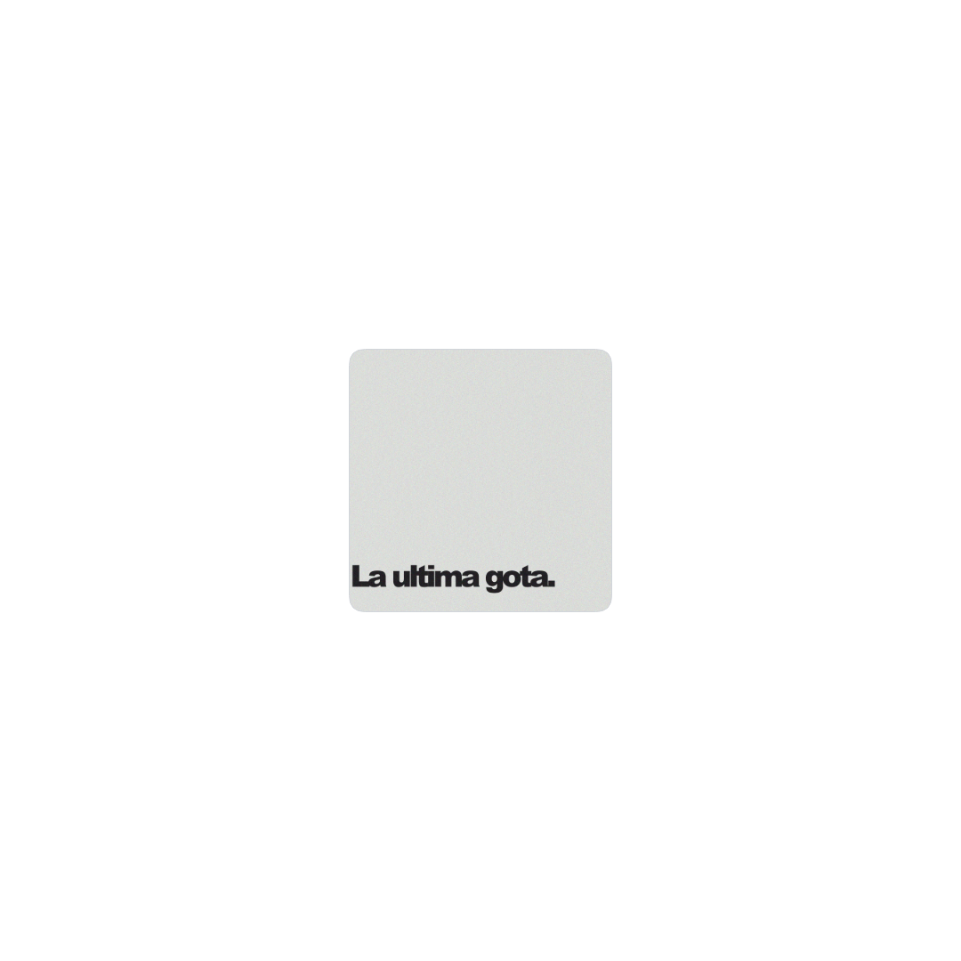 La ultima gota.