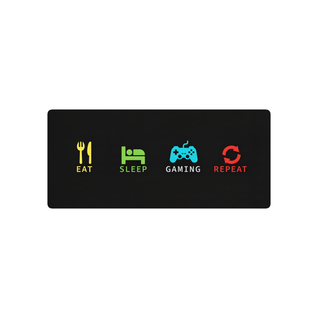 eat sleep gaming repeat