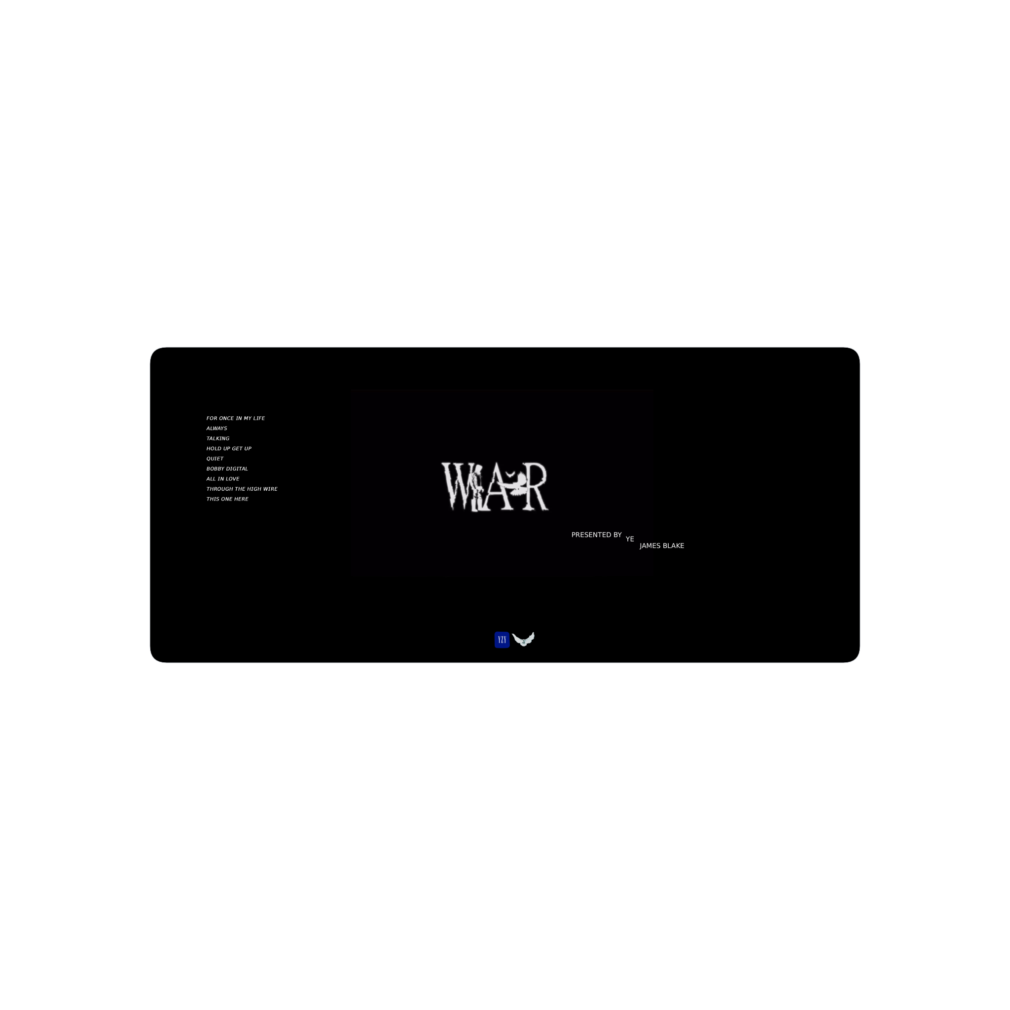 WAR-James Blake, Ye